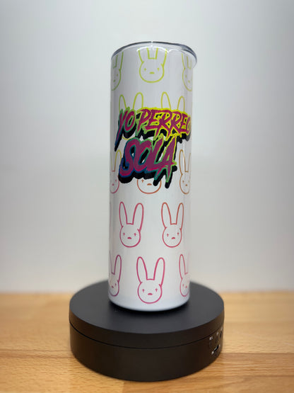 Bad Bunny Yo Perreo Sola 20oz Tumbler